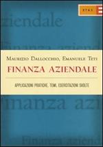 Finanza aziendale. Applicazioni pratiche, temi, esercitazioni svolte