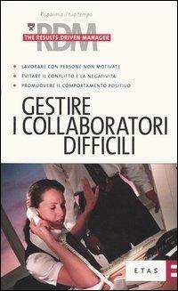 Gestire i collaboratori difficili - copertina