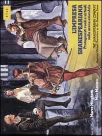 L'impresa shakespeariana. Protagonisti reali e virtuali sulla scena aziendale-The Shakespearian company. Real and virtual characters on the business scene - Marco Minghetti - copertina