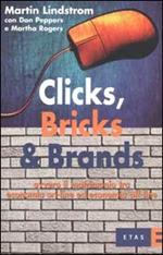 Clicks, Bricks & Brands. Ovvero il matrimonio tra economia on-line ed economia off-line