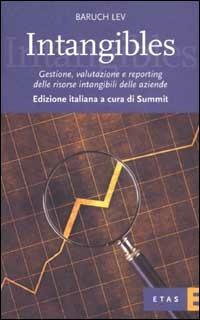 Intangibles. Gestione, valutazione e reporting delle risorse intangibili delle aziende - Baruch Lev - copertina