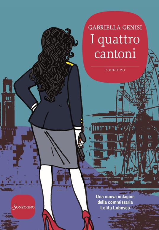 I quattro cantoni - Gabriella Genisi - copertina