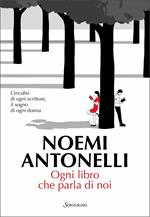 Ogni libro che parla di noi