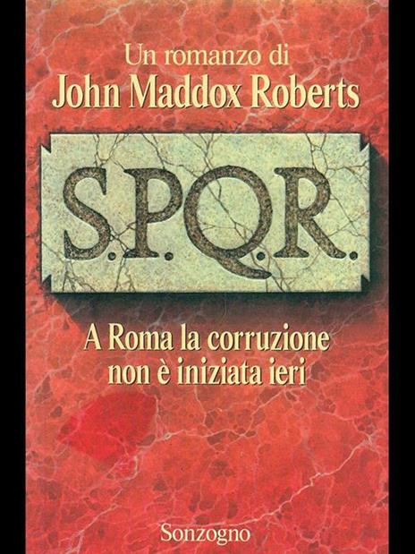 SPQR - John M. Maddox Roberts - 2