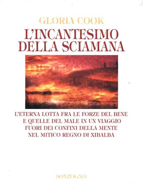 L' incantesimo della sciamana - Gloria Cook - 2