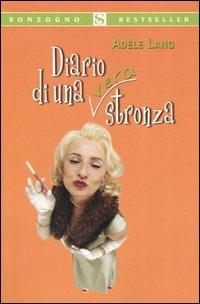 Diario di una (vera) stronza - Adèle Lang - copertina