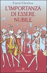 L' importanza di essere nubile - Carol Clewlow - copertina