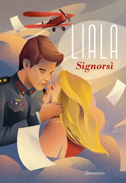 Signorsì - Liala - ebook