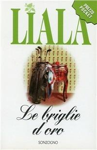 Le briglie d'oro - Liala - copertina