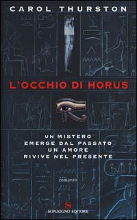 L' occhio di Horus - Carol Thurston - copertina
