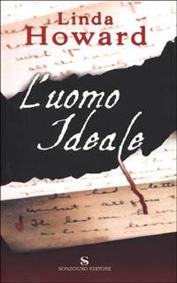 L' uomo ideale - Linda Howard - copertina