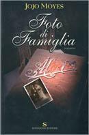 Foto di famiglia - Jojo Moyes - copertina