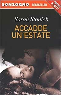 Accadde un'estate - Sarah Stonich - copertina