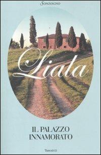 Il palazzo innamorato - Liala - copertina