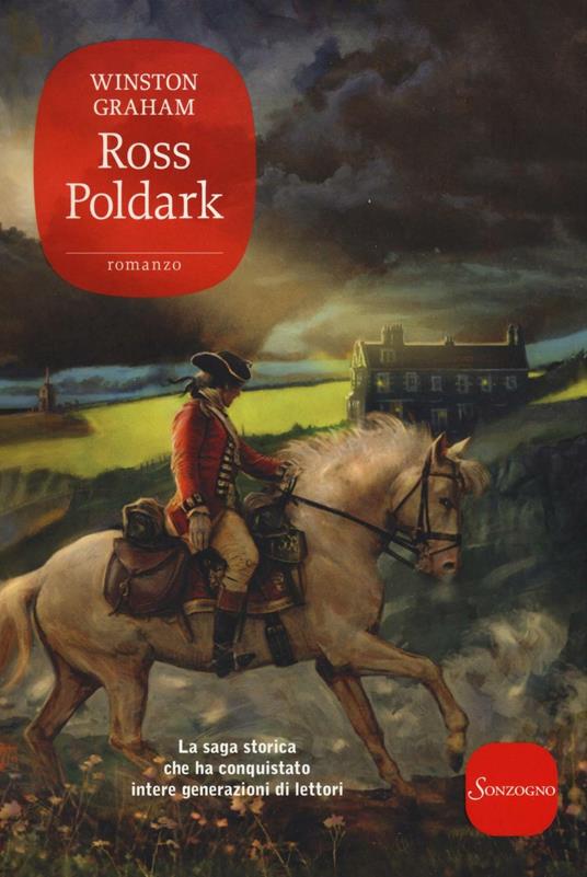 Ross Poldark. La saga di Poldark. Vol. 1 - Winston Graham - copertina
