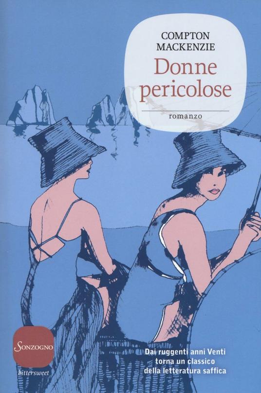 Donne pericolose - Compton Mackenzie - copertina