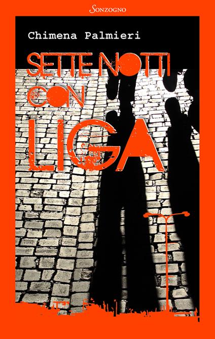 Sette notti con Liga - Chimena Palmieri - ebook