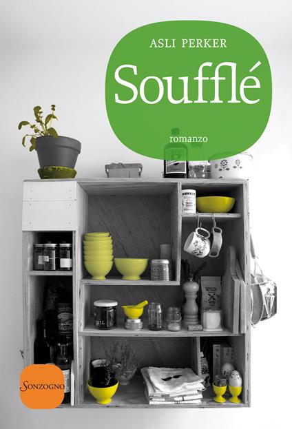 Soufflé - Asli Perker,Katia De Marco - ebook