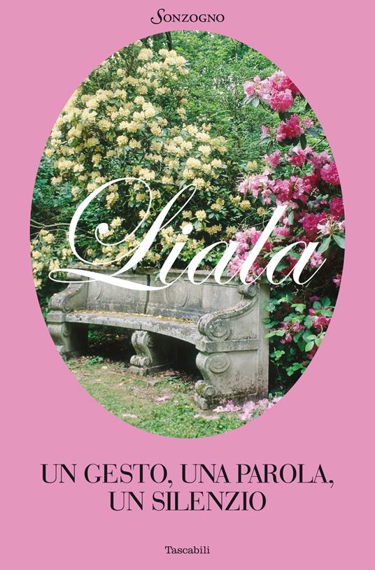 Un gesto, una parola, un silenzio - Liala - ebook