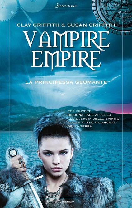 La principessa geomante. Vampire empire - Clay Griffith,Susan Griffith,Giulio Lupieri - ebook