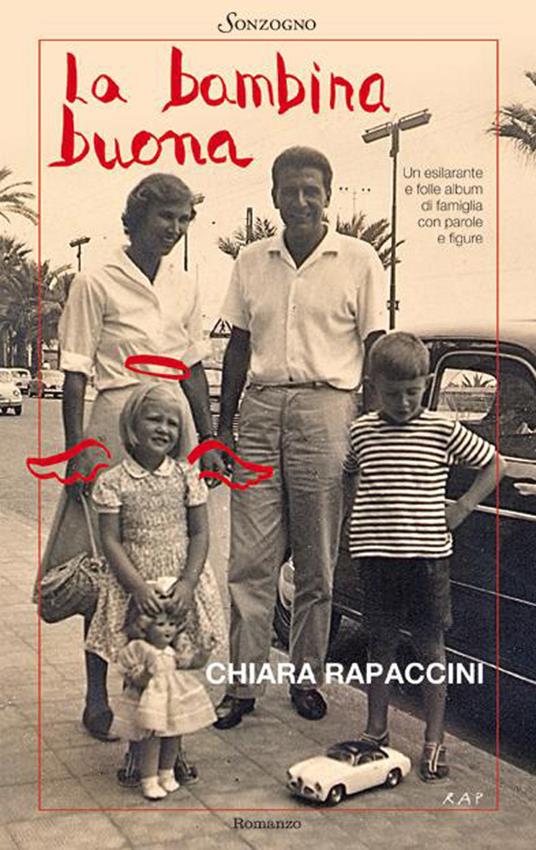 La bambina buona - Chiara Rapaccini,Rap - ebook