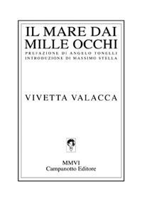 Il mare dai mille occhi - Vivetta Valacca - copertina