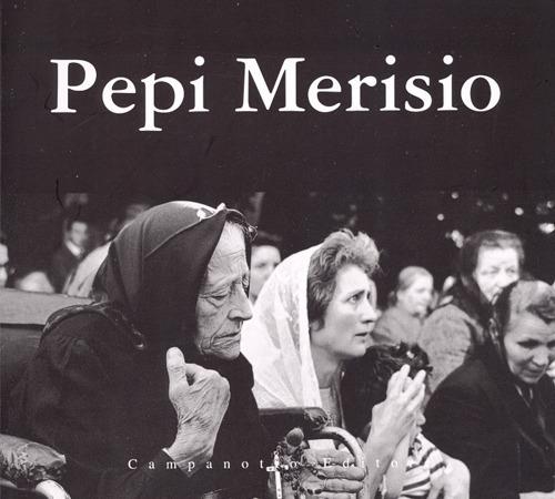 Ciol Elio / Merisio Pepi. Catalogo della mostra. Ediz. illustrata - copertina