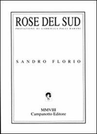 Rose del sud - Sandro Florio - copertina