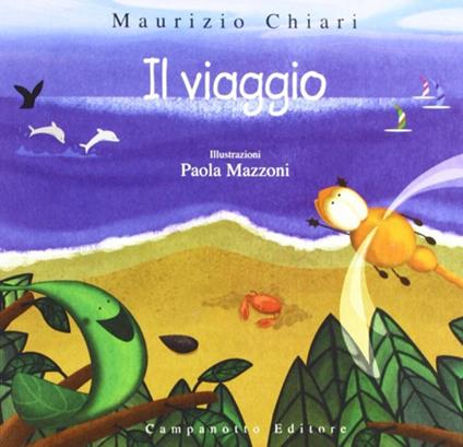 Il viaggio. Ediz. illustrata - Maurizio Chiari - copertina