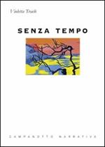 Senza tempo