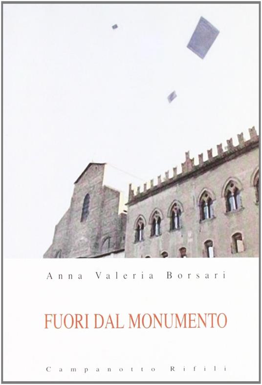 Fuori dal monumento - Anna Valeria Borsari - copertina