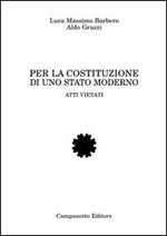 Per la costituzione di uno stato moderno. Atti vietati