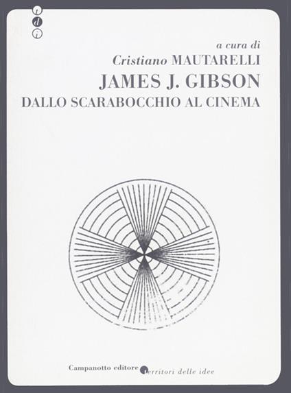 Dallo scarabocchio al cinema - James J. Gibson - copertina