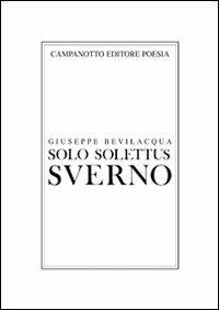 Solo solettus sverno - Giuseppe Bevilacqua - copertina