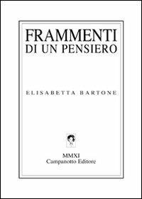 Frammenti di un pensiero - Elisabetta Bartone - copertina