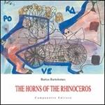 The horns of the rhinoceros. Ediz. multilingue