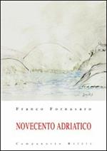 Novecento adriatico. Vol. 2