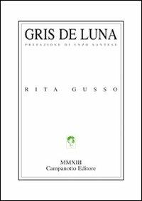 Gris de luna - Rita Russo - copertina