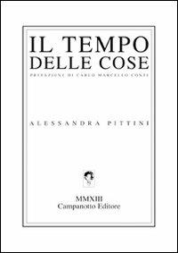 Il tempo delle cose - Alessandra Pittini - copertina