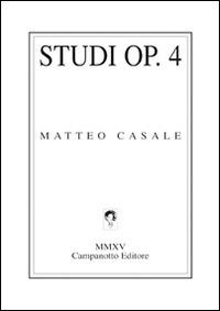 Studi Op. 4 - Matteo Casale - copertina