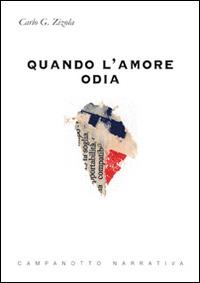 Quando l'amore odia - Carlo G. Zizola - copertina