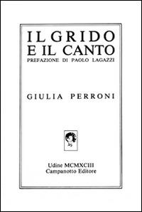 Il grido e il canto - Giulia Perroni - copertina