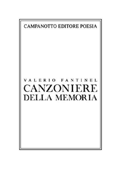 Canzoniere della memoria - Valerio Fantinel - copertina