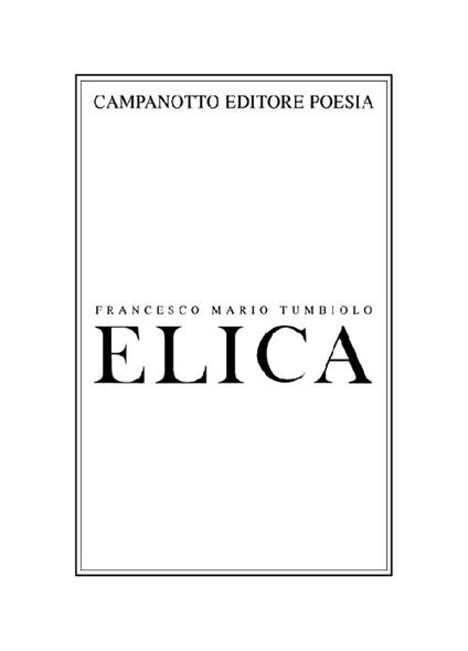 Elica - Francesco Mario Tumbiolo - copertina