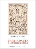 La spia russa e l'indistinguibile