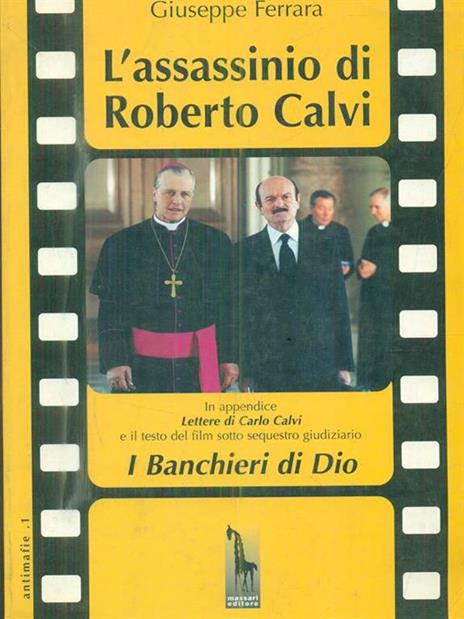 L' assassinio di Roberto Calvi - Giuseppe Ferrara - 5
