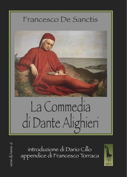 La Commedia di Dante Alighieri Francesco De Sanctis Libro