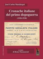 Cronache italiane del primo dopoguerra (1920-1930)