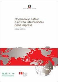 Commercio estero e attività internazionali delle imprese 2013 - copertina