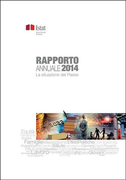 Rapporto annuale. La situazione del paese nel 2014 - Istat - ebook